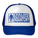 FEELING KINDA SQUATCHY HAT Finding Bigfoot Edition