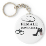 FEMALE DOMINANCE keychains