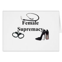 FEMALE SUPREMACY CARDS