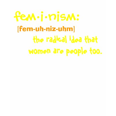 Feminism Defined T-shirt by alshowboat