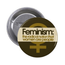 Feminism for Women Pinback Buttons