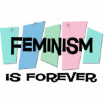 Feminism Is Forever photo sculptures