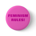 FEMINISM RULES! buttons