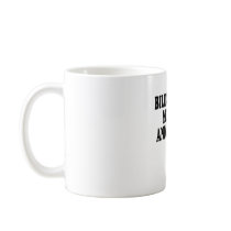 Feminist funny coffee mug