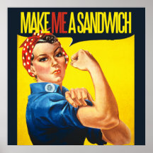 Feminist Make me a Sandwich Posters