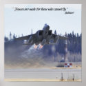 Fences are made for those who cannot fly. posters