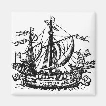 Ferdinand Magellan's boat 'Victoria' Magnets