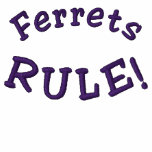 Ferrets Rule Funny Embroidered Ladies T Shirt embroidered shirts
