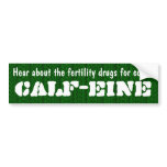 Fertility drug for cows, calf-eine