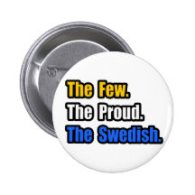 Few Proud Swedish Pins