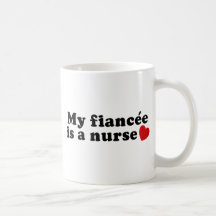 Fiancee Nurse Mug