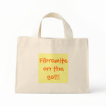 Fibromite on the go!!! tote bags