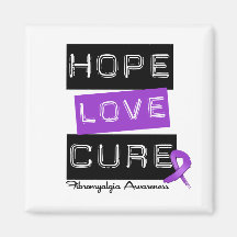 Fibromyalgia Awareness Hope Love Cure Magnet