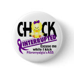 Fibromyalgia Chick Interrupted 2 buttons
