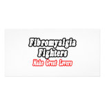 Fibromyalgia Fighters Make Great Lovers Photo Card Template