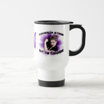 Fibromyalgia is tough but, I'm tougher! mugs