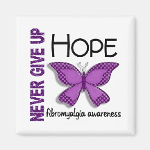 Fibromyalgia Never Give Up Hope Butterfly 4.1 Magnet