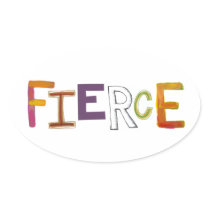 Fierce fun colourful art words strong bold brave
