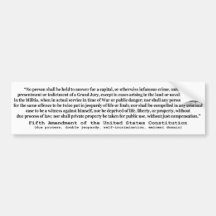 Fifth Amendment to the United States Constitution Bumper Stickers