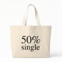 FIFTY PERCENT SINGLE bags