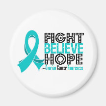 Fight Believe Hope - Ovarian Cancer Refrigerator Magnet