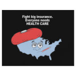 Fight Big insurance, everyone needs health care