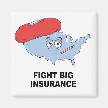 FIGHT BIG INSURANCE MAGNETS
