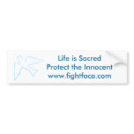 Fight FOCA, Pro-Life bumper stickers