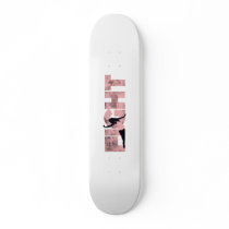 Fight Lady skateboard