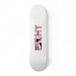 Fight Lady skateboard