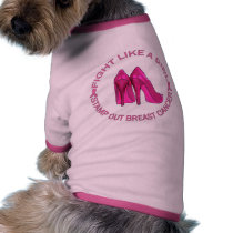 Fight Like a Girl Breast Cancer Design Pet T Shirt