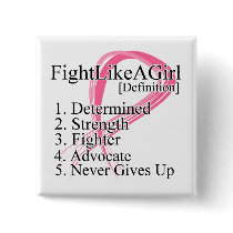 Fight Like a Girl Definition - Breast Cancer