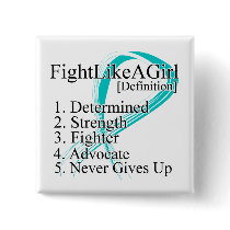 Fight Like a Girl Definition - Cervical Cancer