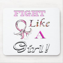 Fight Like a Girl Pink Ribbon Design mousepads