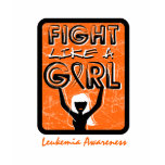 Fight Like A Girl Slogan Sign Leukaemia t-shirts