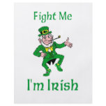 Fight Me I'm Irish Custom Flyer
