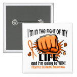 Fight Of My Life 2 Multiple Sclerosis Pinback Button