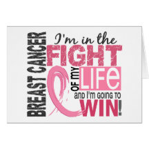 Fight Of My Life Breast Cancer Greeting Cards