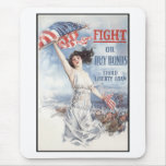 Fight or Buy Bonds -- WW1 mousepads
