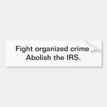 Fight organised crime - bumper sticker