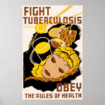 Fight Tuberculosis Obey The Rules Of Health Print