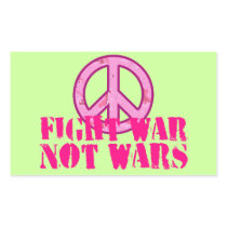 Fight War, Not Wars