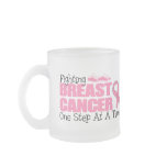 Fighting Breast Cancer One Step At A Time mugs