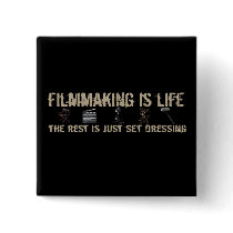 Filmmaking is Life