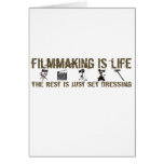 Filmmaking is Life Greeting Card