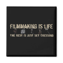 Filmmaking is Life