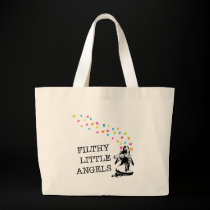 Filthy Little Angels bags