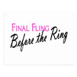 Final Fling Before The Ring Post Cards