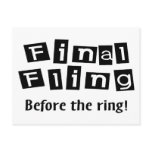 Final Fling Before The Ring postcards