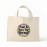 Find A Cure For Normal Tote Bags